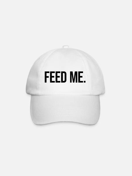 Feed Me - Baseballkappe - Weiß/Weiß