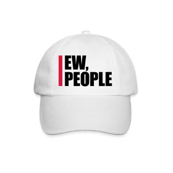 ew people lustiges Zitat - Baseballkappe - Weiß/Weiß - Vorne