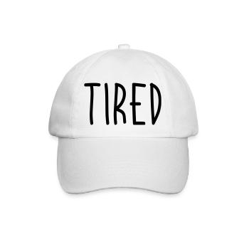 Tired - Baseball Cap - white/white - Front
