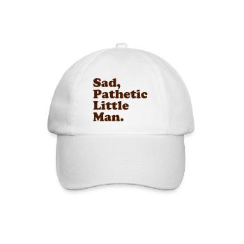 Triste, pathétique petit homme. - Casquette classique - blanc/blanc - Devant
