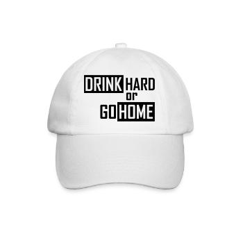 drink hard or go home - Baseballkappe - Weiß/Weiß - Vorne