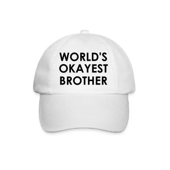 World's Okayest Brother - Baseball Cap - white/white - Front