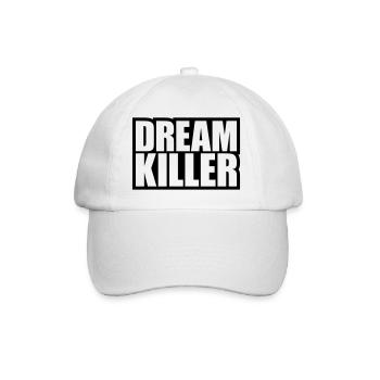 dream killer Pessimisten Zitat - Baseballkappe - Weiß/Weiß - Vorne