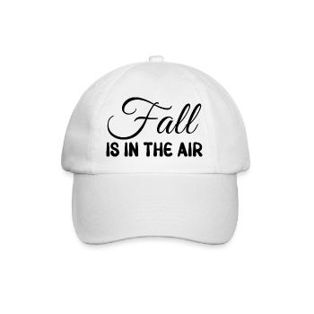 Fall is in the Air - Baseball Cap - white/white - Front
