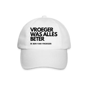 Everything used to be better # - Baseball Cap - white/white - Front