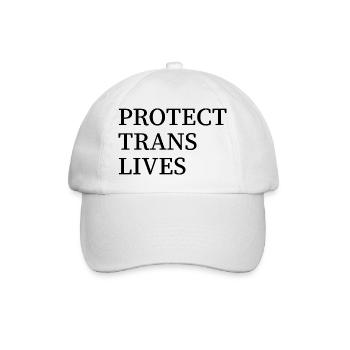 Protect trans lives - Baseball Cap - white/white - Front