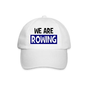 we are ROWING - Rudern - Ruderer - Ruderin - Baseballkappe - Weiß/Weiß - Vorne