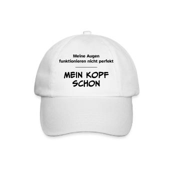 Augen funktionieren nicht perfekt. Kopf schon. - Baseballkappe - Weiß/Weiß - Vorne