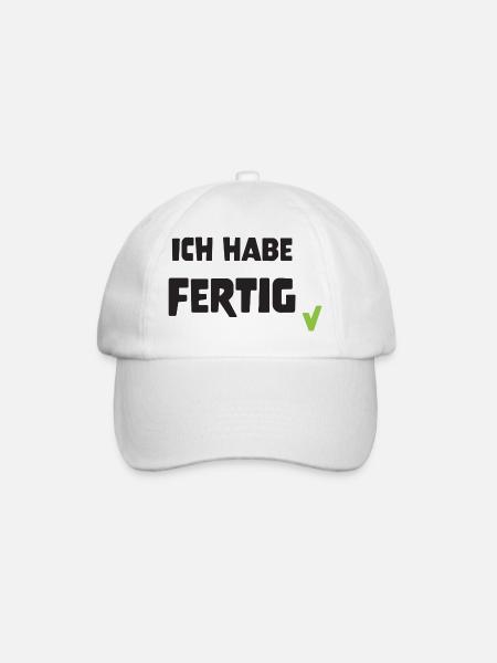 ich_habe_fertig - Baseballkappe - Weiß/Weiß