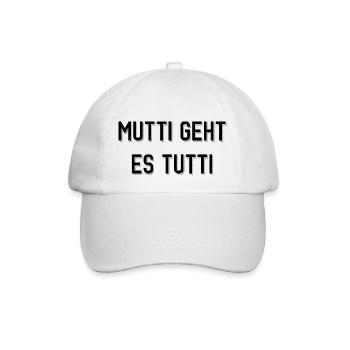 Mutti geht es tutti lustiger Spruch Mama Mutter - Baseballkappe - Weiß/Weiß - Vorne