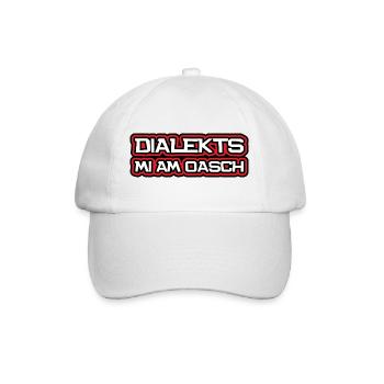 Dialekts mi am Oasch, bayrisch, österreichisch - Baseballkappe - Weiß/Weiß - Vorne