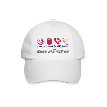 you can call me barista - Baseballkappe - Weiß/Weiß - Vorne