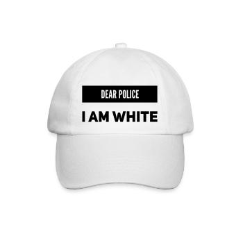 Dear Police I am white - Baseball Cap - white/white - Front