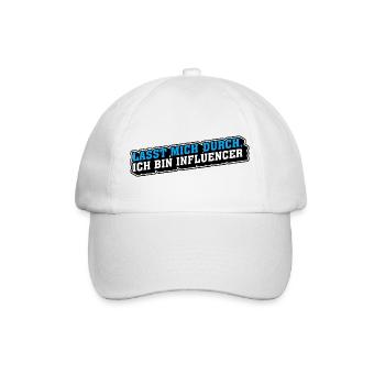 Lasst mich durch, ich bin Influencer - Baseballkappe - Weiß/Weiß - Vorne
