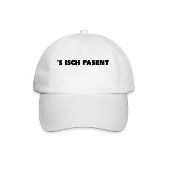 s isch ***FASENT*** - Baseballkappe - Weiß/Weiß - Vorne