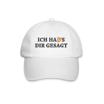 Bitcoin Habs Dir Gesagt Blockchain Krypto Geschenk - Baseballkappe - Weiß/Weiß - Vorne
