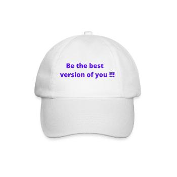 Be the best version of you - Baseball Cap - white/white - Front