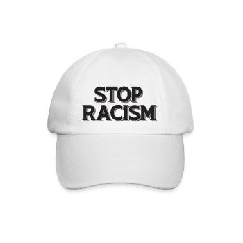 Stop Racism black - Baseball Cap - white/white - Front