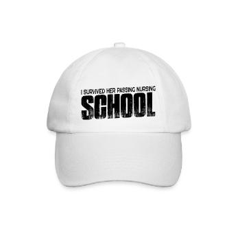 I Survived Her Passing Nursing School 17 - Baseball Cap - white/white - Front