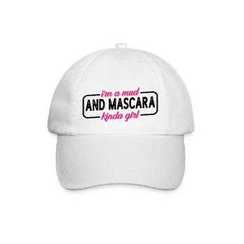 I'm A Mud And Mascara Kinda Girl 4 - Baseballkappe - Weiß/Weiß - Vorne