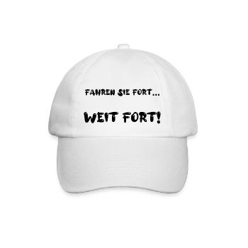 Fahren Sie fort... Weit fort! - Baseballkappe - Weiß/Weiß - Vorne