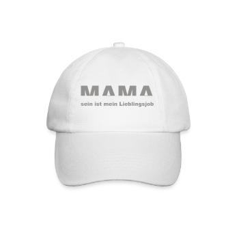 Mama Sein Ist Mein Lieblingsjob - Baseballkappe - Weiß/Weiß - Vorne