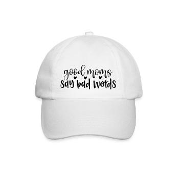 good moms say bad words - Baseballkappe - Weiß/Weiß - Vorne