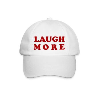 LAUGH MORE - Baseball Cap - white/white - Front