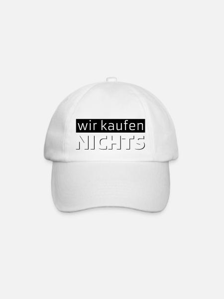 wir kaufen NICHTS - Baseballkappe - Weiß/Weiß
