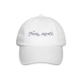 Non, merci – French Minimalism - Baseball Cap - white/white - Front