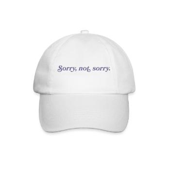 Sorry, not sorry – Cheeky & direct - Baseball Cap - white/white - Front
