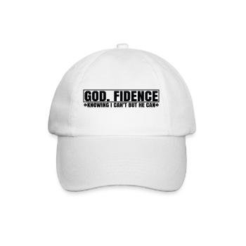 God fidence knowing i can t but he can - Baseball Cap - white/white - Front