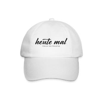 heute mal – Holla die Waldfee Typografie Design - Baseballkappe - Weiß/Weiß - Vorne