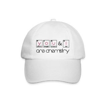 you and i are chemistry - Baseball Cap - white/white - Front