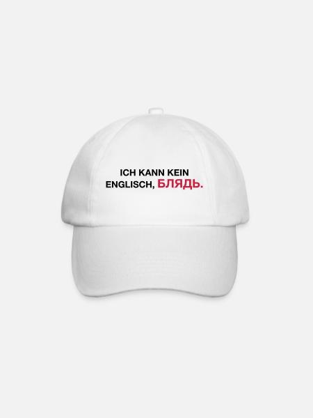 Ich kann kein englisch bljat Spruch - Geschenkidee - Baseballkappe - Weiß/Weiß