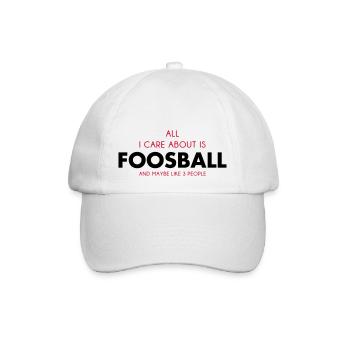 all i care about is foosball - Baseball Cap - white/white - Front