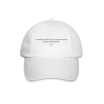 LA FAMILLE C'EST LA OU LA VIE COMMENCE - Casquette classique - blanc/blanc - Devant