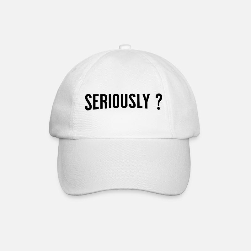 Seriously ? - Baseballkappe - Weiß/Weiß
