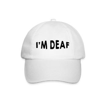 I'm Deaf 20 - Baseball Cap - white/white - Front