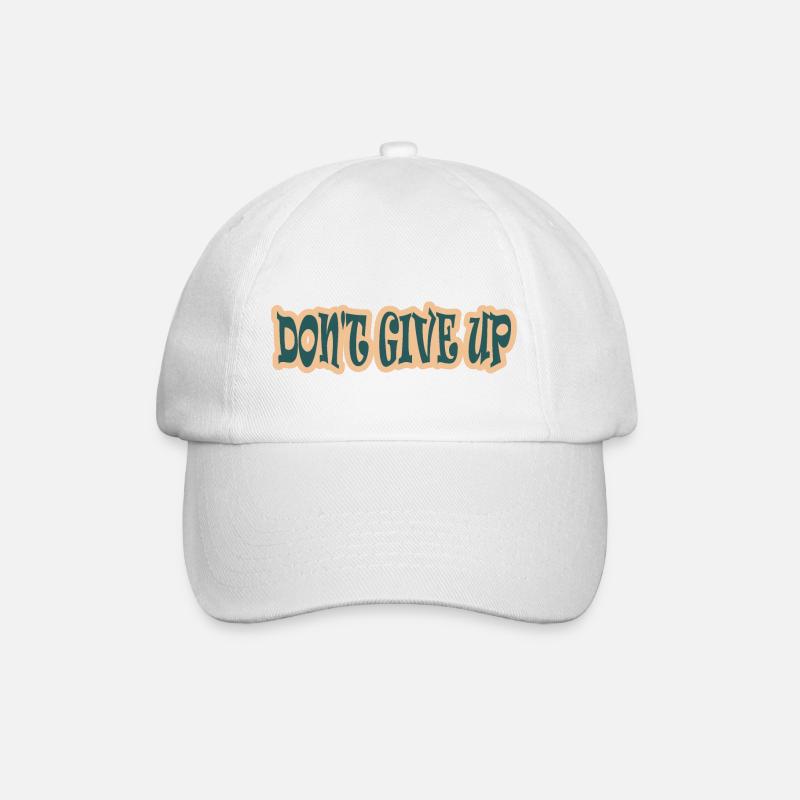 Originelles Design, geben Sie nicht auf! - Baseballkappe - Weiß/Weiß