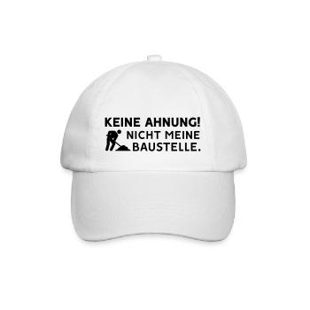 Keine Ahnung nicht meine Baustelle - Farbwechsel - Baseballkappe - Weiß/Weiß - Vorne