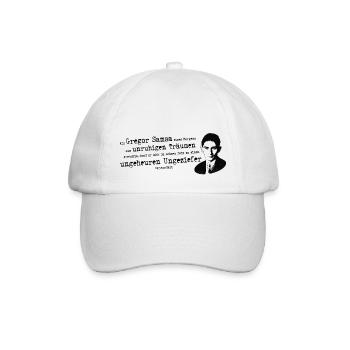 Franz Kafka | Zitat Verwandlung Gregor Samsa - Baseballkappe - Weiß/Weiß - Vorne