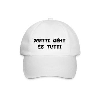 Mutti geht es tutti lustiger Spruch Mama Mutter - Baseballkappe - Weiß/Weiß - Vorne
