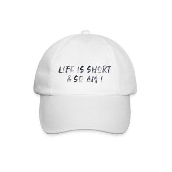 life is short funny saying live lifestyle - Baseball Cap - white/white - Front