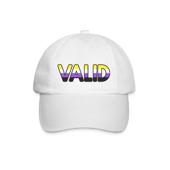 VALID enby: non-binary people are valid pride flag - Baseball Cap - white/white - Front