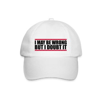 I may be wrong - Baseball Cap - white/white - Front