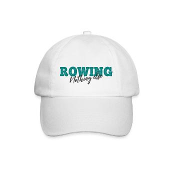 Rowing Nothing Else Slogan - Rameur - Aviron - Casquette classique - blanc/blanc - Devant