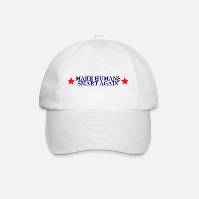 make humans smart again - election slogan - Baseball Cap - white/white