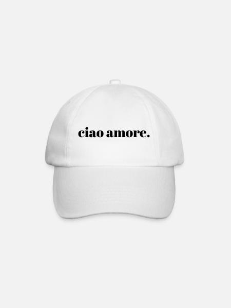 ciao amore | Italienisches Zitat Typografie Kunst - Baseballkappe - Weiß/Weiß