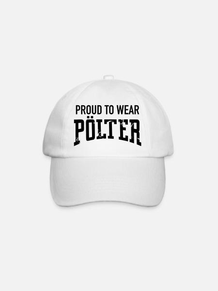 Proud to wear Pölter - Baseballkappe - Weiß/Weiß